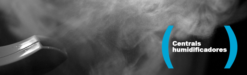 Centrals humidificadores